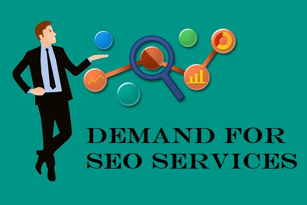 The Demand for SEO Services Keeps Growing and Here’s Why!