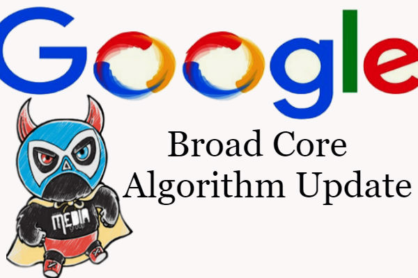 Broad Core Algorithm Update: Google Confirms Core Algorithm Update over The Weekend